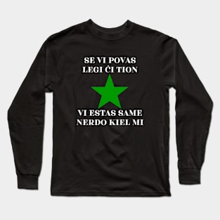 Se vi povas legi ĉi tion... Long Sleeve T-Shirt